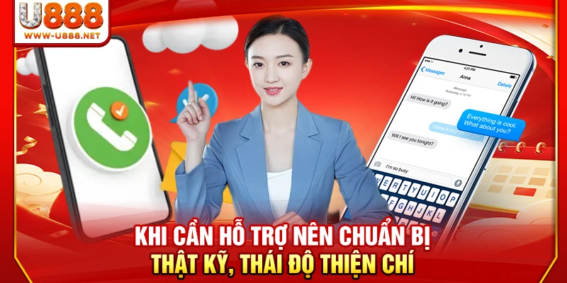 Liên Hệ U888 Ngay Hôm Nay Qua 4+ Cổng Hỗ Trợ Linh Hoạt 3 Khi cần hỗ trợ nên chuẩn bị thật kỹ, thái độ thiện chí