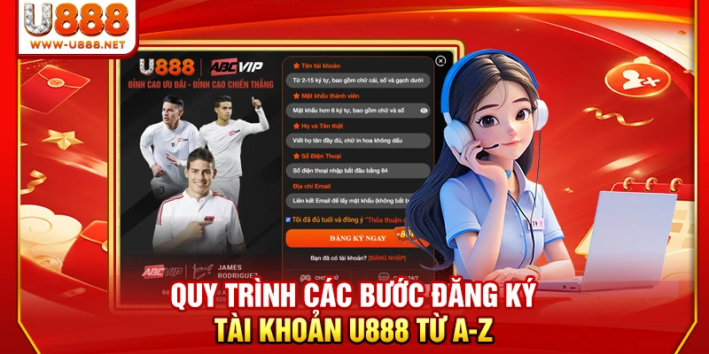 Hướng Dẫn Đăng Ký Tài Khoản U888 Chuẩn Xác 100% Tân Binh 1 Quy trình các bước đăng ký tài khoản U888 từ A-Z