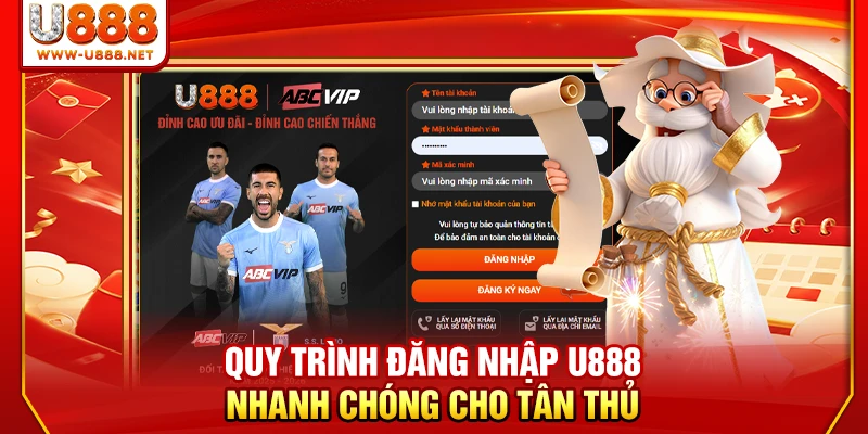 Hướng Dẫn Đăng Nhập U888 An Toàn Và Không Bị Chặn Từ A - Z 1 Quy trình đăng nhập U888 nhanh chóng cho tân thủ