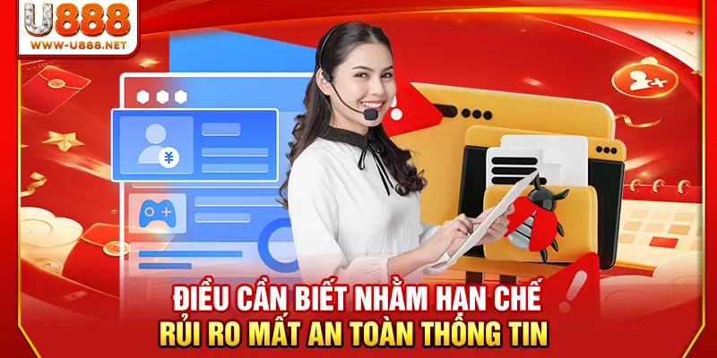 Link Vào U888 Chính Thức Không Bị Chặn Mới Nhất 2026 3 Điều cần biết nhằm hạn chế rủi ro mất an toàn thông tin